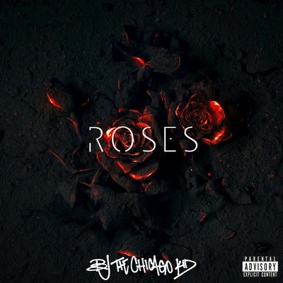 Roses 專輯 BJ The Chicago Kid