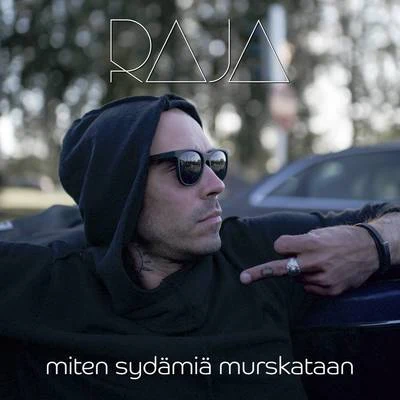 Miten sydämiä murskataan 專輯 Djemba Djemba/Raja/Gossamer/Color Plus/C.Z.