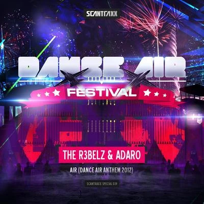 The R3belz Scantraxx Special 039 (Dance Air Festival Anthem 2012)