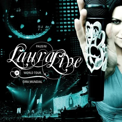 Laura live world tour 09 專輯 Laura Pausini/Niña Pastori/Alejandro Fernández/Malú/Pablo López