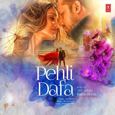 Pehli Dafa 專輯 Atif Aslam