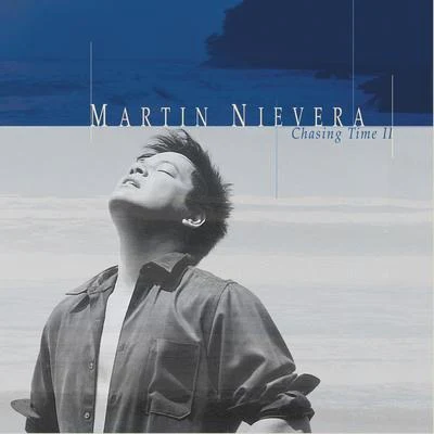 Martin Nievera Chasing Time II