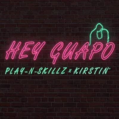 Hey Guapo 專輯 Play-N-Skillz