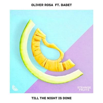 Till The Night Is Done 专辑 Oliver Rosa