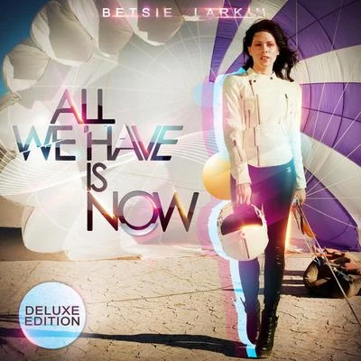 All We Have Is Now 專輯 Betsie Larkin