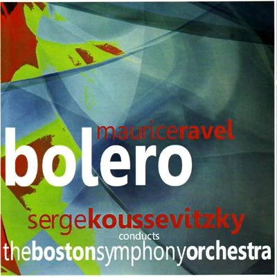 Bolero 专辑 The Boston Symphony Orchestra