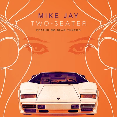 Two-Seater 專輯 DJ R-Wan/Mike Jay