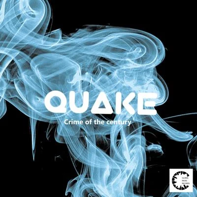 Crime of the Century 專輯 Quake