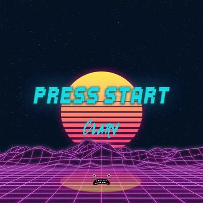 Press Start 专辑 Clarv/Arkis