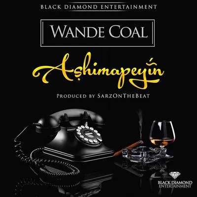 Ashimapeyin 專輯 Wande Coal