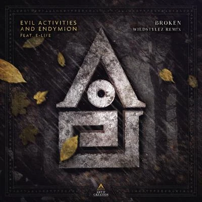 Broken (Wildstylez Remix) 專輯 Evil Activities