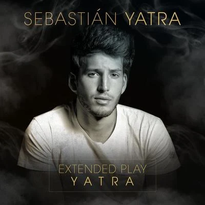 Sebastian Yatra Extended Play Yatra