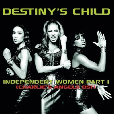 Destinys Child Independent Women