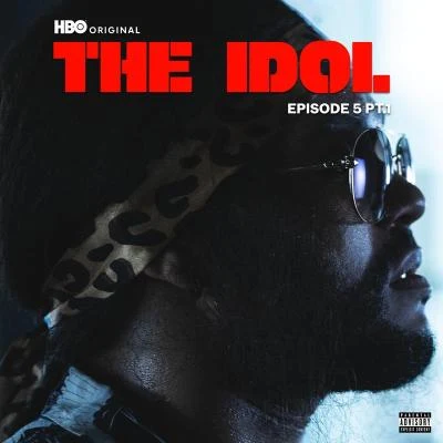 The Idol Episode 5 Part 1 (Music from the HBO Original Series) 專輯 The Weeknd/Syd/London Grammar/Kwabs/Sinéad Harnett