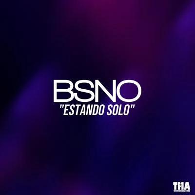 Estando solo 專輯 Bsno/Iskander