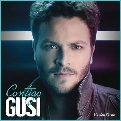 Contigo (Versión Fiesta) 专辑 Gian Marco/Gusi