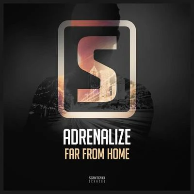 Adrenalize Far From Home