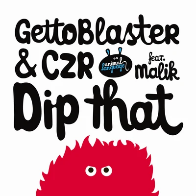 ServanteGettoblaster Dip That