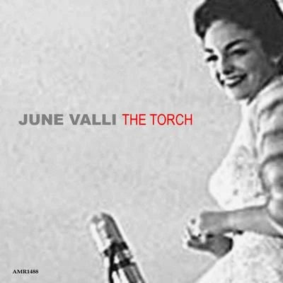 The Torch 专辑 June Valli