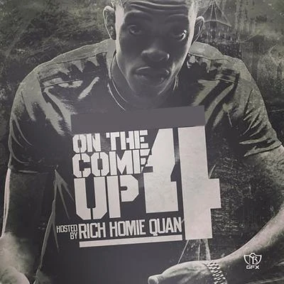 On the Come up 4 專輯 Rich Homie Quan