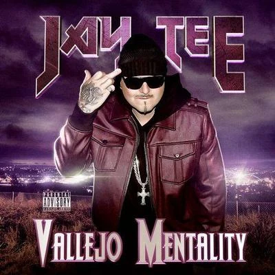 Vallejo Mentality 專輯 Jay Tee/Baby Bash