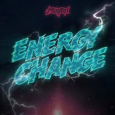 Energy Change 專輯 Murda