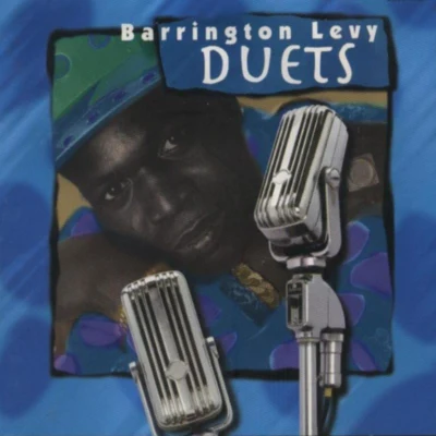 Barrington Levy Duets