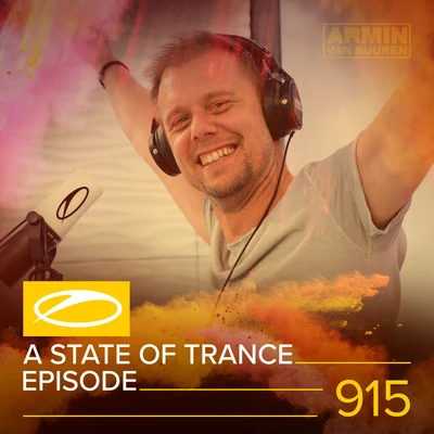 ASOT 915 - A State Of Trance 915 專輯 Armada Music