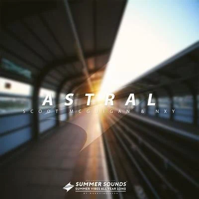 Astral 專輯 Scott Mcguigan/Avicii/Mickeen/Otto Knows