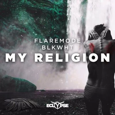 My Religion 專輯 Flaremode