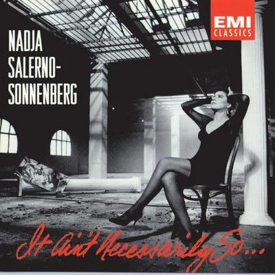 It Aint Necessarily So 專輯 Nadja Salerno-Sonnenberg/Orchestra of St. Lukes