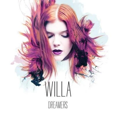 Dreamers 專輯 WILLA/老朝/崔展眉/寒漪yi/何知洲