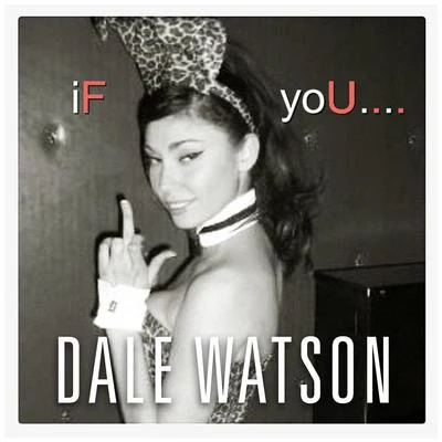 If You 專輯 Ray Benson/Dale Watson