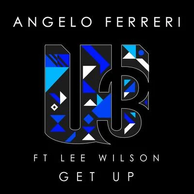 Get Up 專輯 REDRUM/Angelo Ferreri/Worthy/Winx/Tommy Bones