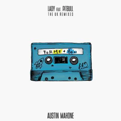 Lady (feat. Pitbull) (The UK Remixes) 專輯 Austin Mahone