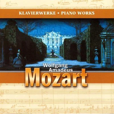 Wolfgang Amadeus Mozart - Werke für Klavier 專輯 Edwin Fischer/Grace Hoffman/Otto Klemperer/Arthur Rubinstein/Maria Stader