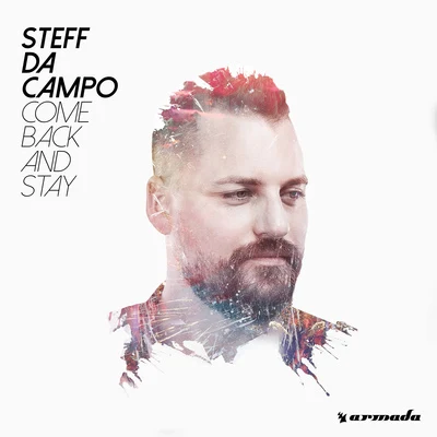 Come Back and Stay 专辑 Steff da Campo