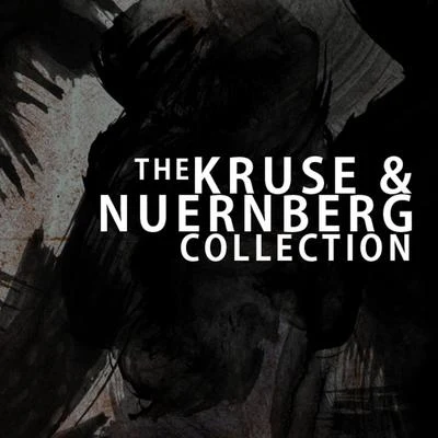 Kruse and Nuernberg Collection 專輯 Kruse