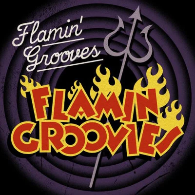 Flamin Grooves 专辑 Flamin' Groovies