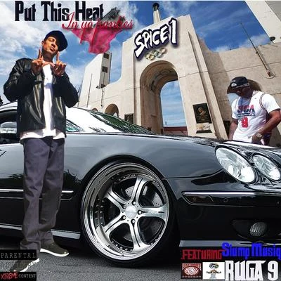 Put This Heat In Yo Panties 專輯 Spice 1