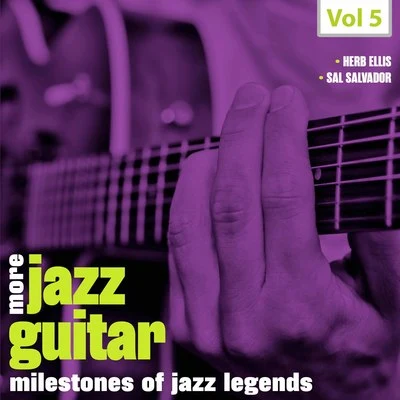 Milestones of Jazz Legends - More Jazz Guitar, Vol. 5 专辑 Stan Webb/Gloria Agostini/Bobby Thomas/Robert Doty/Ray Brown