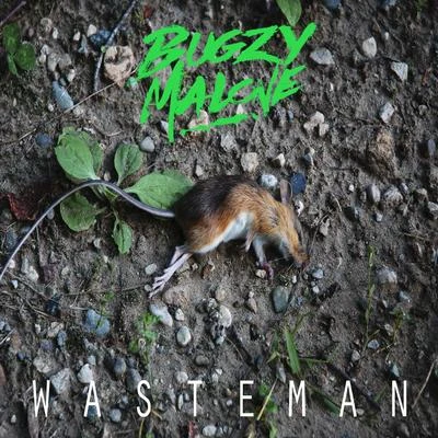 WasteMan 專輯 Bugzy Malone