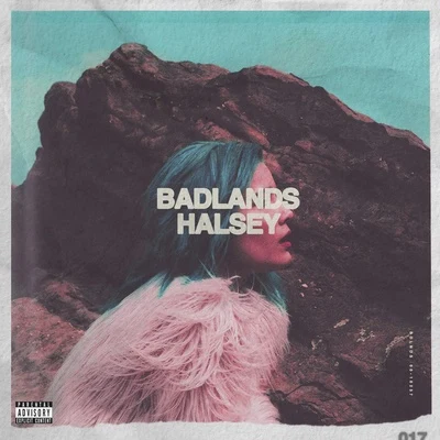 Halsey BADLANDS