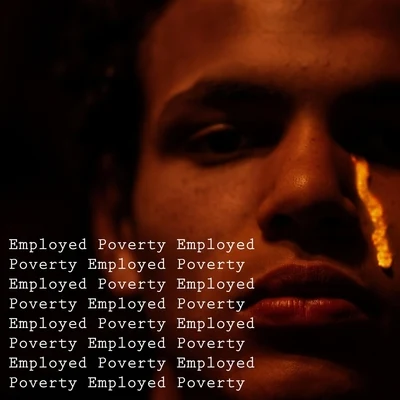 Employed Poverty 專輯 SƠN/Warren/VARGENTA