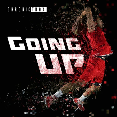 Going Up 专辑 Canon/Derek Minor/Byron Juane