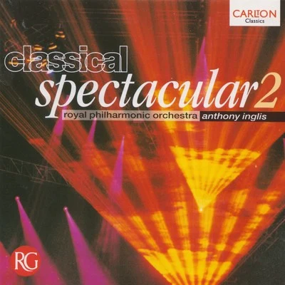 Classical Spectacular 2 專輯 Anthony Inglis