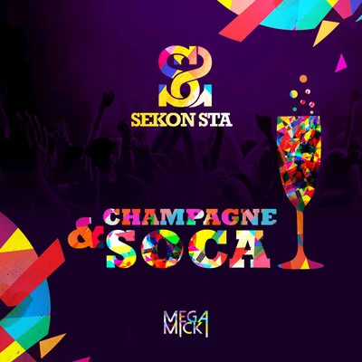 Champagne & Soca 專輯 Skorch Bun It/Sekon Sta/KES The Band