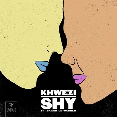 Shy 專輯 Khwezi/Val