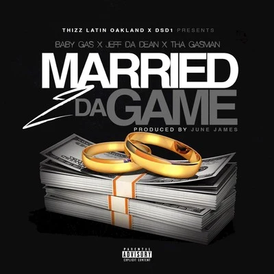 Married 2 da Game 專輯 Baby Gas