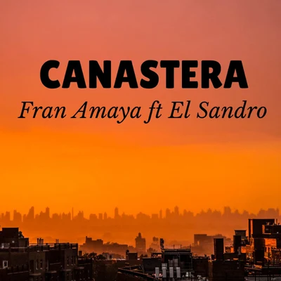 Canastera 專輯 Ainhoa/El Sandro